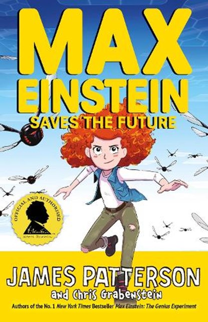 Max Einstein: Saves the Future, James Patterson - Paperback - 9781529119664