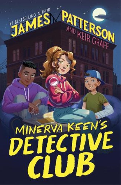 Minerva Keen’s Detective Club, James Patterson ; Keir Graff - Paperback - 9781529120448