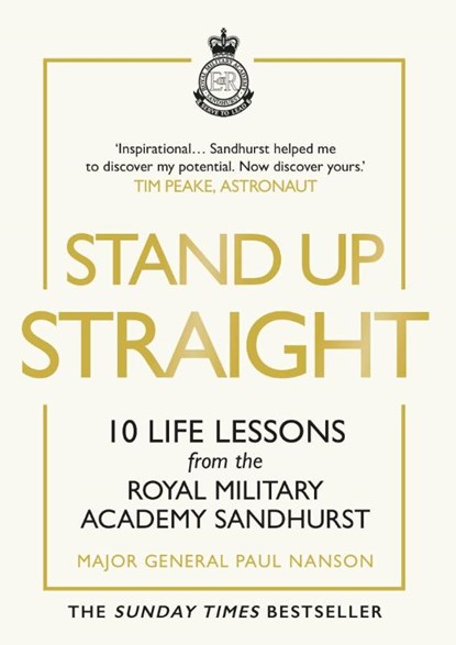 Stand Up Straight, Major General Paul Nanson - Gebonden - 9781529124811