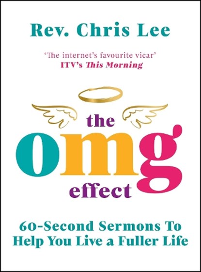 The OMG Effect, Rev. Chris Lee - Gebonden - 9781529125757