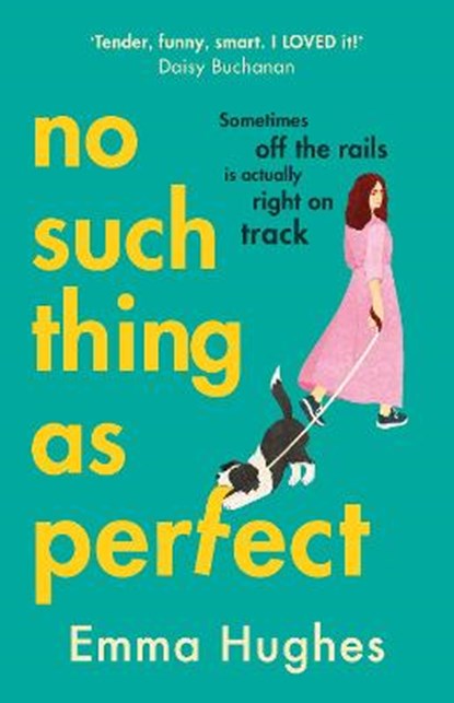 No Such Thing As Perfect, HUGHES,  Emma - Paperback - 9781529125832