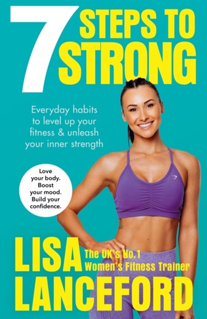7 Steps to Strong, Lisa Lanceford - Gebonden - 9781529135800