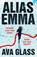 Alias Emma, Ava Glass - Paperback - 9781529135893