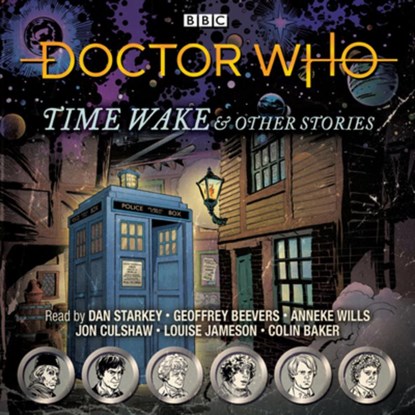 Doctor Who: Time Wake & Other Stories, BBC Audio - AVM - 9781529138740
