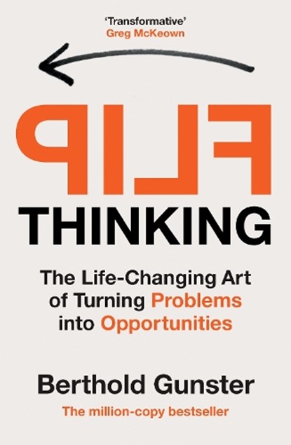 Flip Thinking, GUNSTER,  Berthold - Paperback - 9781529146288