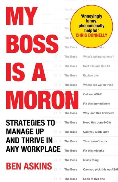 My Boss Is a Moron, Ben Askins - Paperback - 9781529146905