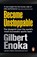 Become Unstoppable, Gilbert Enoka - Paperback - 9781529146950
