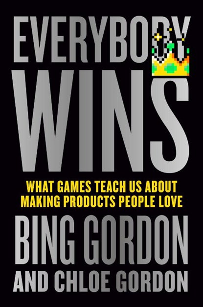 Everybody Wins, Bing Gordon ; Chloe Gordon - Paperback - 9781529147230