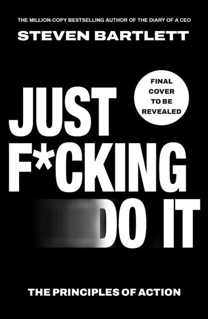 Just F*cking Do It, Steven Bartlett - Paperback - 9781529147506