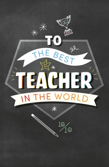 To the Best Teacher, Pop Press - Gebonden - 9781529148077