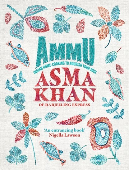 Ammu, Asma Khan - Gebonden Gebonden - 9781529148145