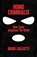 Homo Criminalis, Mark Galeotti - Gebonden - 9781529148220