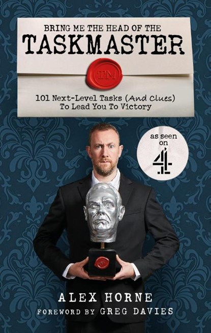 Bring Me The Head Of The Taskmaster, Alex Horne - Paperback - 9781529148442