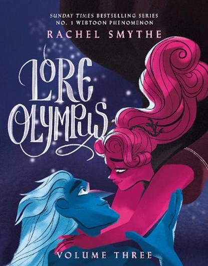 Lore Olympus: Volume Three, Rachel Smythe - Gebonden - 9781529150483