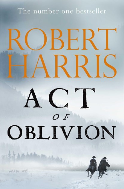 Act of Oblivion, Robert Harris - Gebonden - 9781529151756