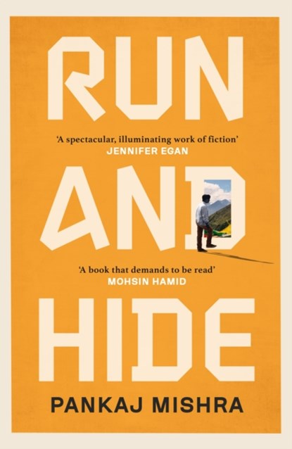 Run And Hide, Pankaj Mishra - Gebonden - 9781529151886