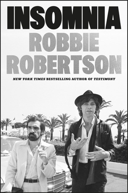 Insomnia, Robbie Robertson - Paperback - 9781529151923