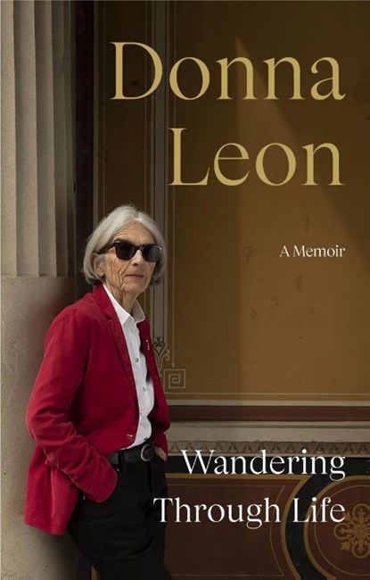 Wandering Through Life, Donna Leon - Paperback - 9781529153422