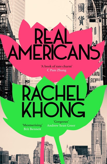 Real Americans, Rachel Khong - Paperback - 9781529153712