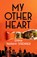 My Other Heart, Emma Nanami Strenner - Gebonden - 9781529154061