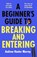 A Beginner’s Guide to Breaking and Entering, Andrew Hunter Murray - Paperback - 9781529154382