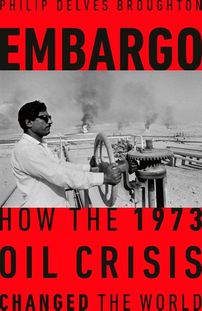 Embargo, Philip Delves Broughton - Gebonden - 9781529154665