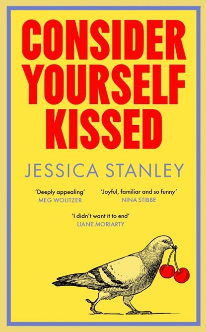 Consider Yourself Kissed, Jessica Stanley - Gebonden - 9781529154757
