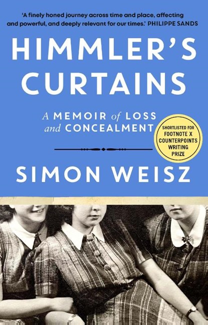 Himmler’s Curtains, Simon Weisz - Gebonden - 9781529154849
