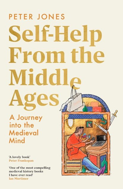 Self-Help From the Middle Ages, Peter Jones - Gebonden - 9781529154863