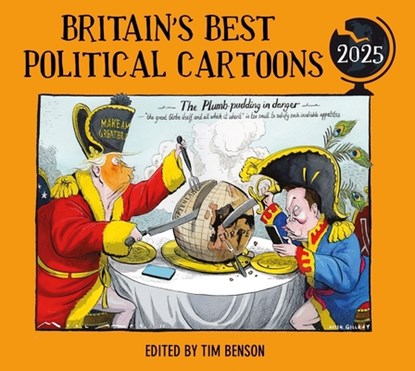 Britain's Best Political Cartoons 2025, Tim Benson - Paperback - 9781529155273