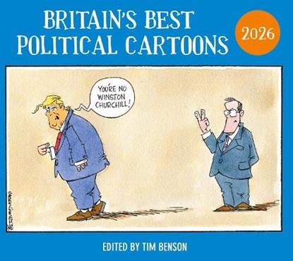 Britain's Best Political Cartoons 2026, Tim Benson - Paperback - 9781529155280