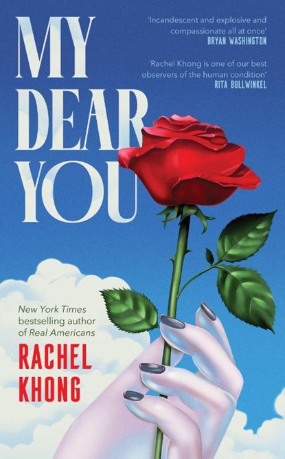 My Dear You, Rachel Khong - Gebonden - 9781529155365