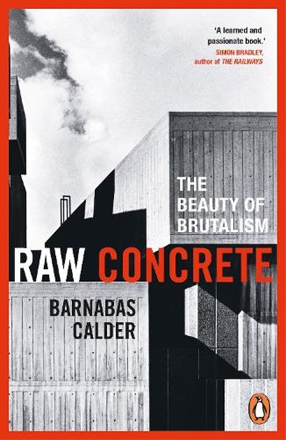 Raw Concrete, Barnabas Calder - Paperback - 9781529156089