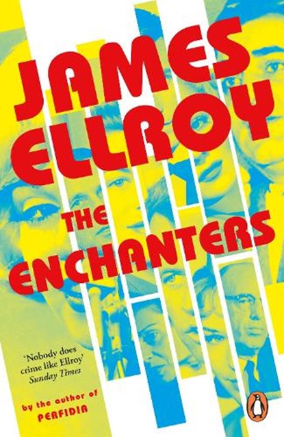The Enchanters, James Ellroy - Paperback - 9781529156218