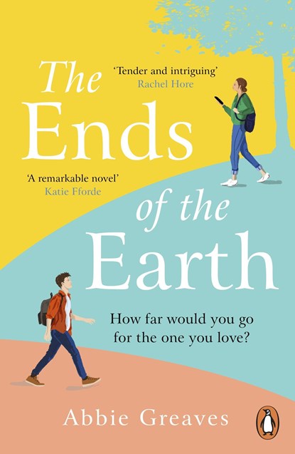 The Ends of the Earth, Abbie Greaves - Paperback - 9781529156263