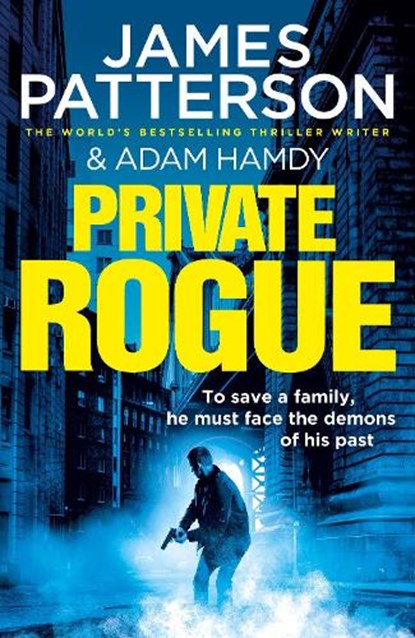 Private Rogue, James Patterson ; Adam Hamdy - Paperback - 9781529156850