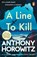 A Line to Kill, Anthony Horowitz - Paperback - 9781529156973