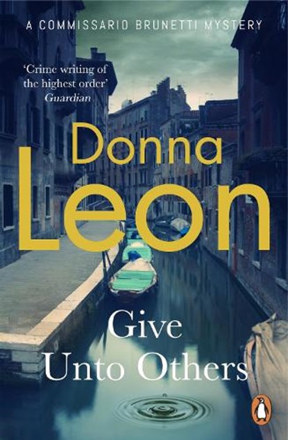 Give Unto Others, Donna Leon - Paperback - 9781529157253