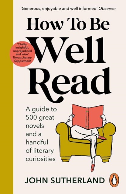 How to be Well Read, John Sutherland - Paperback - 9781529157291