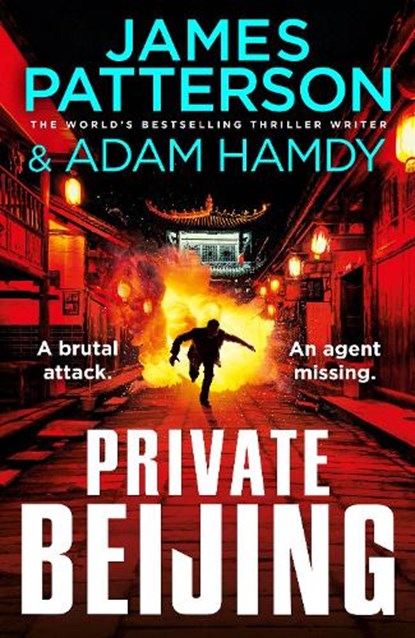 Private Beijing, James Patterson ; Adam Hamdy - Paperback - 9781529157352