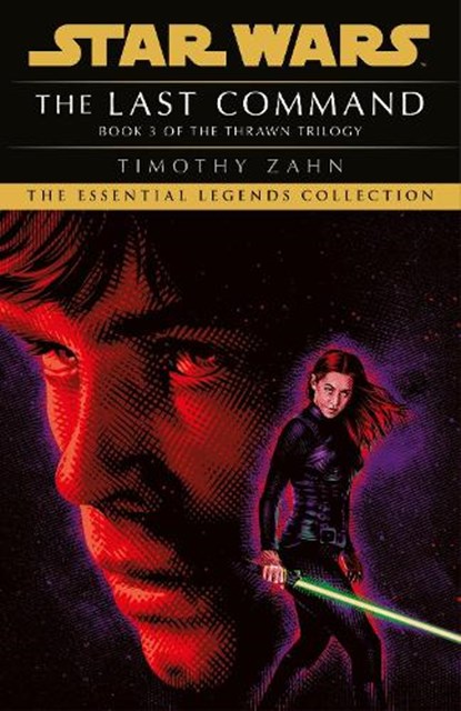 Star Wars: The Last Command, Timothy Zahn - Paperback - 9781529157512