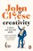 Creativity, John Cleese - Paperback - 9781529157529