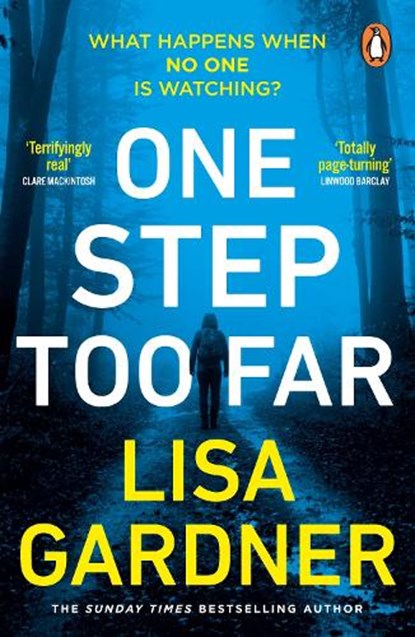 One Step Too Far, Lisa Gardner - Paperback - 9781529157895