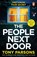 THE PEOPLE NEXT DOOR, Tony Parsons - Paperback - 9781529157956