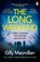 The Long Weekend, Gilly Macmillan - Paperback - 9781529158007
