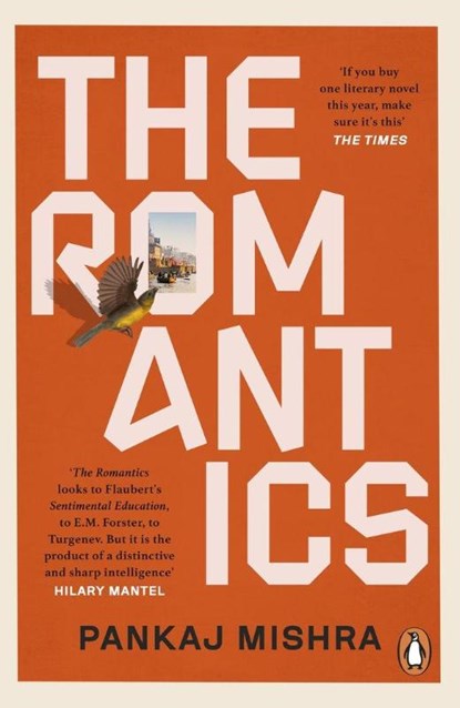 The Romantics, Pankaj Mishra - Paperback - 9781529158090