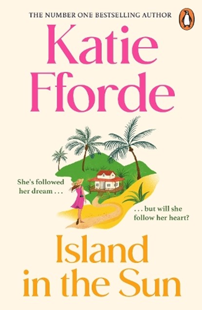 Island in the Sun, Katie Fforde - Paperback - 9781529158151