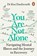 You Are Not Alone, Dr Ken Duckworth - Paperback - 9781529159257