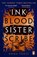 Ink Blood Sister Scribe, niet bekend - Paperback - 9781529159431