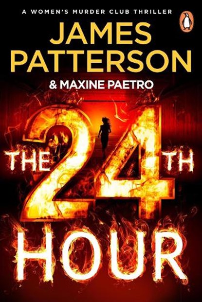 The 24th Hour, PATTERSON,  James - Paperback - 9781529160130